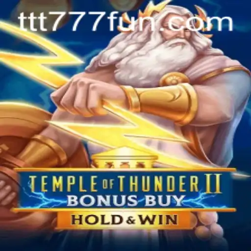 Unleashing the Power of TempleofThunderIIBonusBuy: A Thunderous Adventure